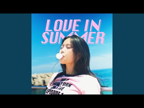 Video thumbnail for Love in Summer (Instrumental)