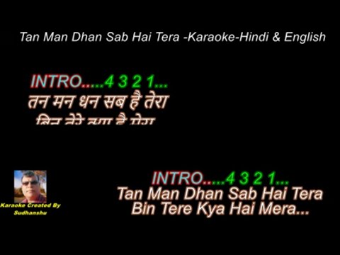 Tan Man Dhan Sab Hai Tera Karaoke with Lyrics Hindi & English