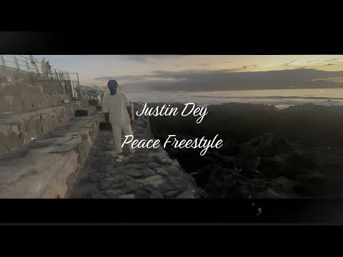 Justin Dey - Peace Freestyle (Official Video)