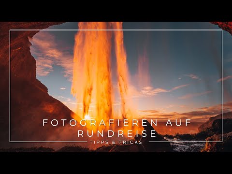 Fotografieren auf einer Rundreise - das solltest du beachten | Fotografie Tipps