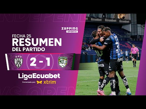 Independiente del Valle 2 - 1 Orense SC / Fecha 25 / Liga Ecuabet conectada por Xtrim
