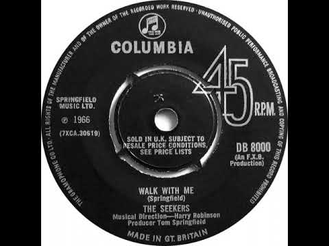 UK New Entry 1966 (282) The Seekers - Walk With Me