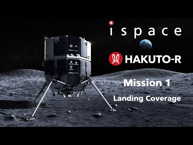 ispace HAKUTO-R Mission 1: Landing Live Stream