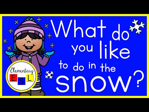 What Do You Like to Do in the Snow? Winter Outdoor Activities Vocabulary for ESL Kids