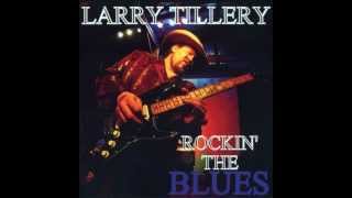 Larry Tillery - If I Feel Like This Tomorrow