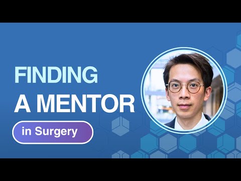 Finding a mentor in surgery