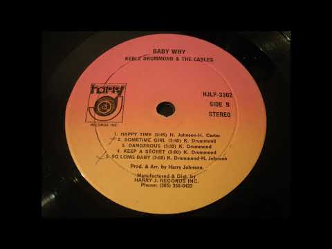Cables - Happy Time - Harry J LP Baby Why 1977