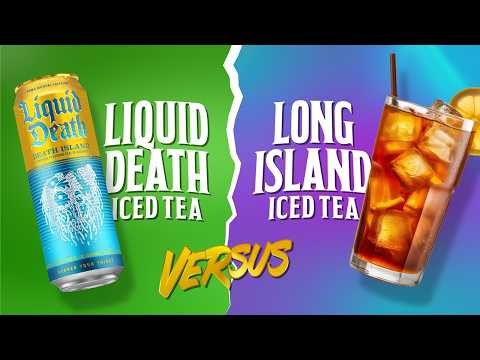 Liquid Death Iced Tea vs. Long Island Iced Tea
