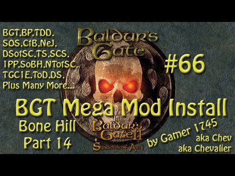 Let's Play Baldur's Gate Trilogy Mega Mod Part 66 - The Secret of Bone Hill