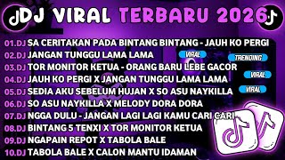 Download lagu DJ TIKTOK TERBARU 2026🎵DJ SA CERITAKAN PADA BINTANG - JAUH KO PERGI🎵DJ JANGAN TUNGGU LAMA LAMA mp3 Download lagu DJ TIKTOK TERBARU 2026🎵DJ SA CERITAKAN PADA BINTANG - JAUH KO PERGI🎵DJ JANGAN TUNGGU LAMA LAMA mp3