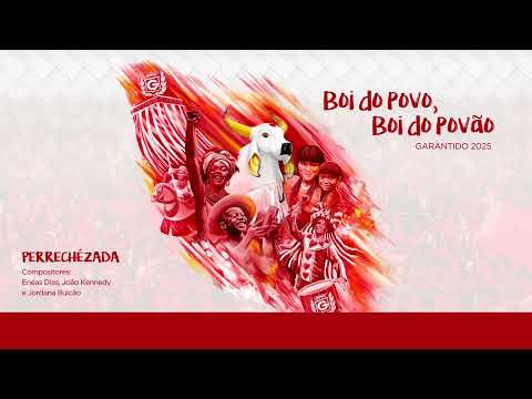 Perrechézada - Boi Garantido