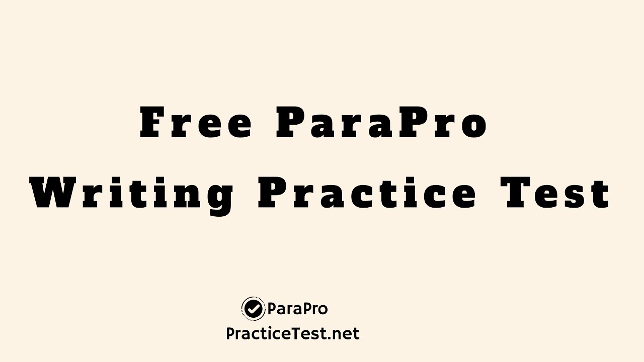 Free ParaPro Writing Practice Test