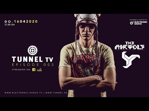 Tunnel TV ep003 - THE AIRWOLF (Tunnel Club Hamburg) #WeStreamTogether