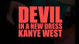 Kanye West - Devil In A New Dress