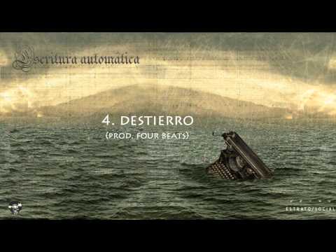 4. Destierro - Estrato social (Prod Four beats)
