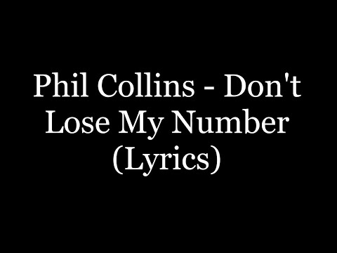 Phil Collins - Don't Lose My Number (Lyrics HD)