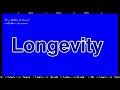 Longevity Prayer