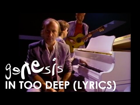 Genesis - In Too Deep (Official Lyrics Video)