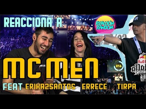 REACCIONA A: el flow de MC MEN (feat. ERIKA2SANTOS, ERRECÉ y TIRPA)