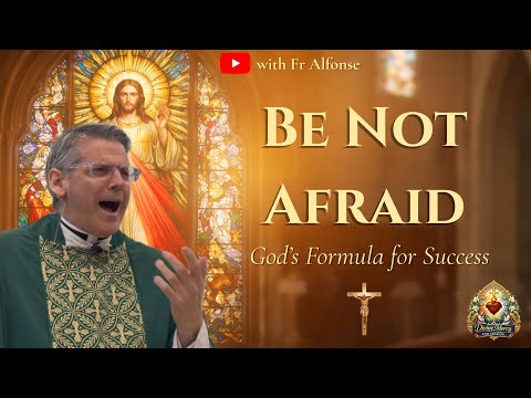 Не бойтесь: волшебная формула успеха от Бога