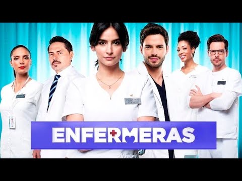 Enfermeras T1 - Capitulo 3.