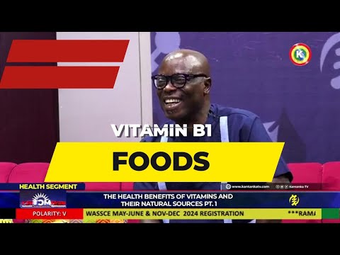 Foods that contain VITAMINS B1 - Oheneba Ntim Barimah