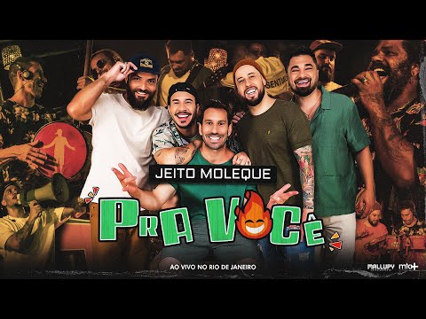 Jeito Moleque - Pra Você (Clipe Oficial)
