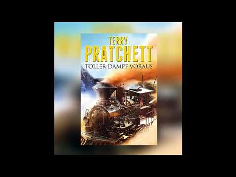 Terry Pratchett Toller Dampf voraus Ein Scheibenwelt Roman Terry Pratchett Hörbuch P1