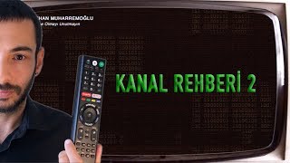 Kanal İçerik Rehberi 2 (Bilim, Sanat, Teknoloji, Yaşam ve Siber Güvenlik)