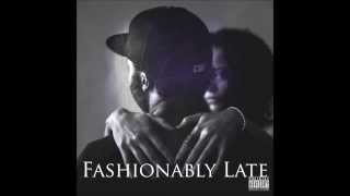 Chae Hawk - Fashionably Late