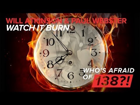 Will Atkinson & Paul Webster - Watch It Burn (Original Mix)