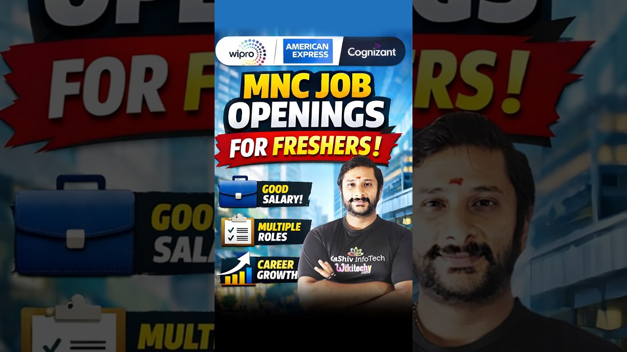 MNC Job Openings for Freshers 2026 🔥 Apply Now! | Kaashiv Infotech IT Jobs