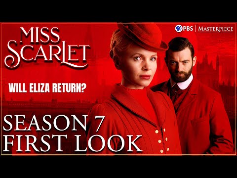 Miss Scarlet Season 7 First Look | Will Eliza Return? Shocking Truth Revealed! | PBS