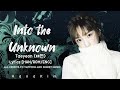 Taeyeon (태연) – Into the Unknown [Lyrics HAN/ROM/ENG]