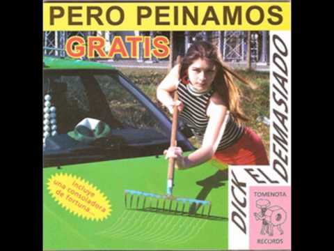 Dick el demasiado - pero peinamos gratis (2004) FULL ALBUM