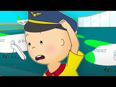 Caillou und das Flugzeug Abenteuer | Caillou auf Deutsch