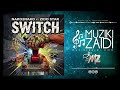 Nako 2 Nako Ft Zido Star Switch Official Audio