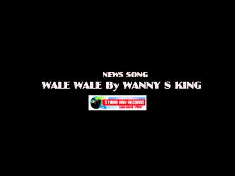 wala wale by wanny s king ben beat prodDAV RECORDS
