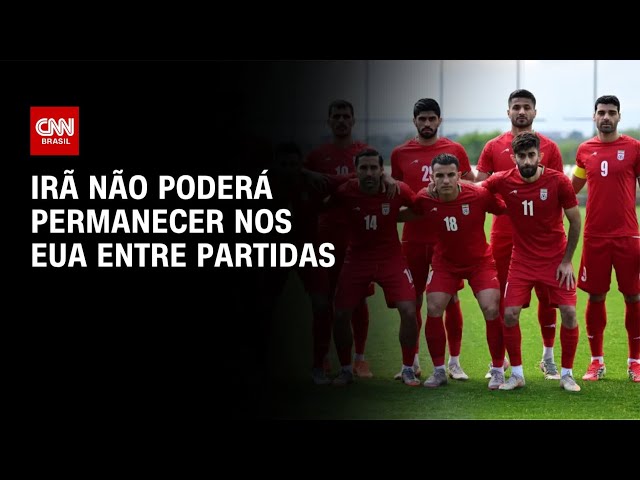 Seleção do Irã não poderá permanecer nos EUA entre partidas da Copa | CNN NOVO DIA