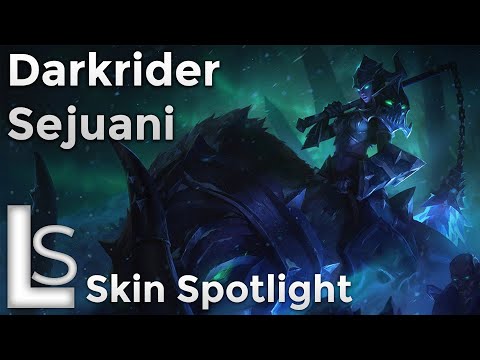 Darkrider Sejuani - Skin Spotlight - League of Legends