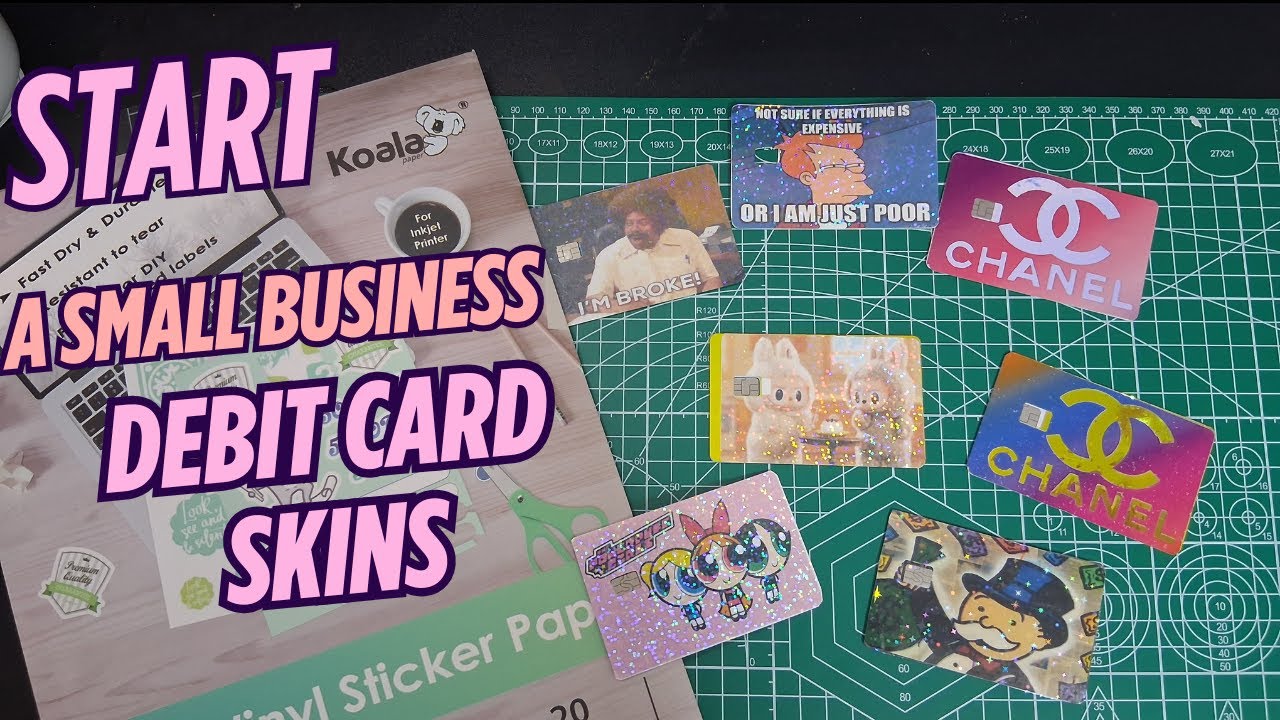 Learn how to Start a small Business | Debit card Skins|
