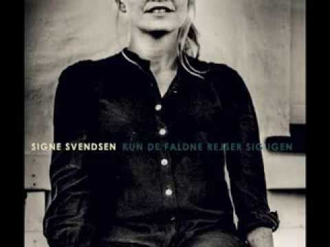 Signe Svendsen - Ingen som os