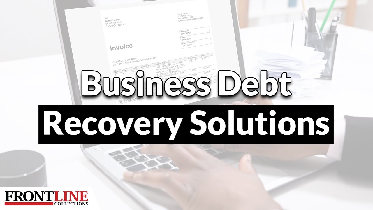 What Are Business Debt Recovery Solutions? | Expert Advice⭐