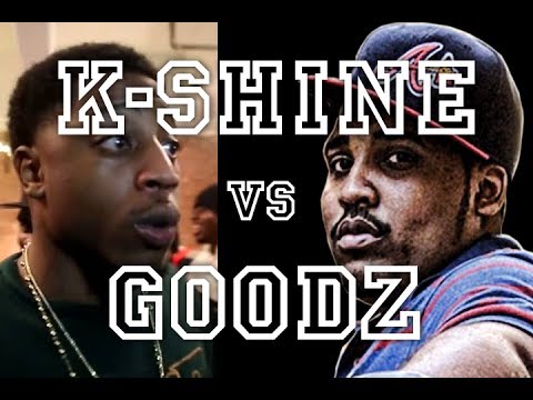 Goodz vs K-Shine