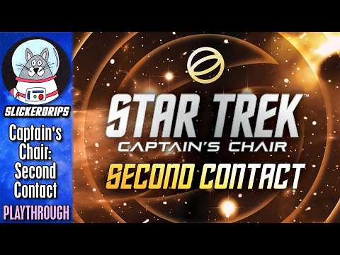 Star Trek: Captain's Chair - Second Contact | Solo Playthrough