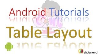 #58 Android Tutorial For Beginners: Table Layout [HD 1080p]