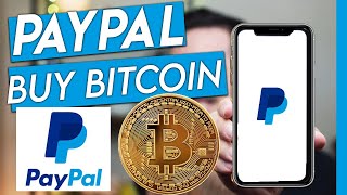 How to Buy Bitcoin on PayPal