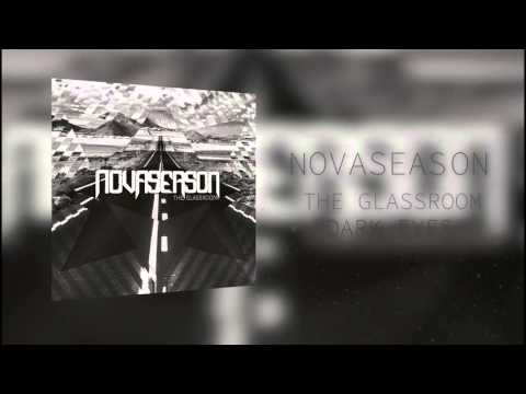 NOVASEASON - Dark Eyes (audio)