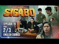 Coco Martin S Sigabo Episode 19 2 3 July 16 2026 With English Subs