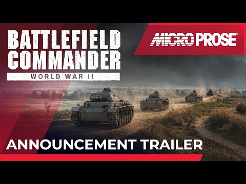 Battlefield Commander WWII – Now Published by MicroProse | Play Now on Steam